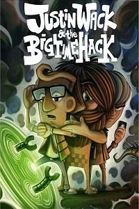 Justin Wack and the Big Time Hack